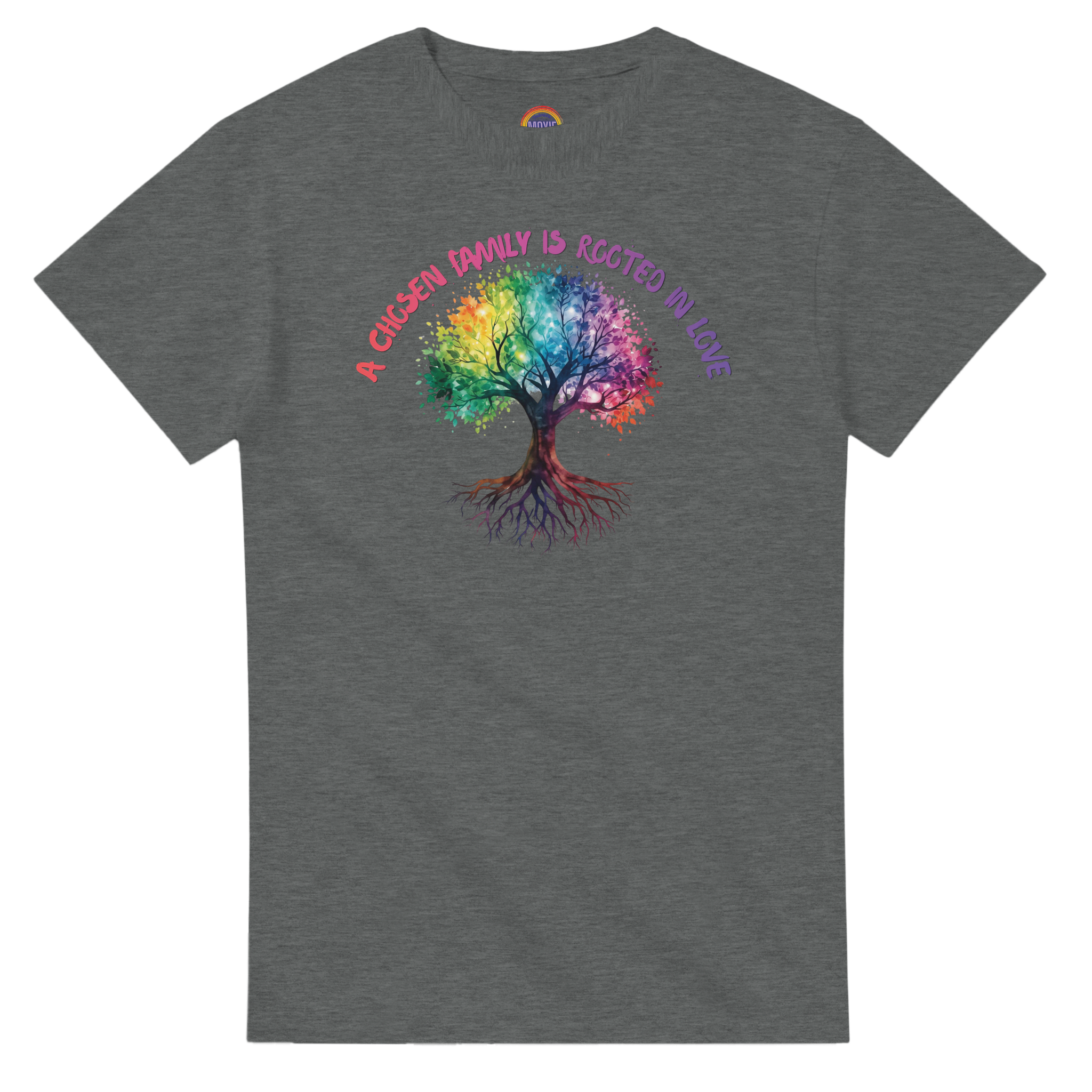 A graphite heather t-shirt featuring a colorful graphic of a tree with a rainbow-colored canopy and roots, with the text 'A Chosen Family is Rooted in Love' arched above it in pink and purple lettering.