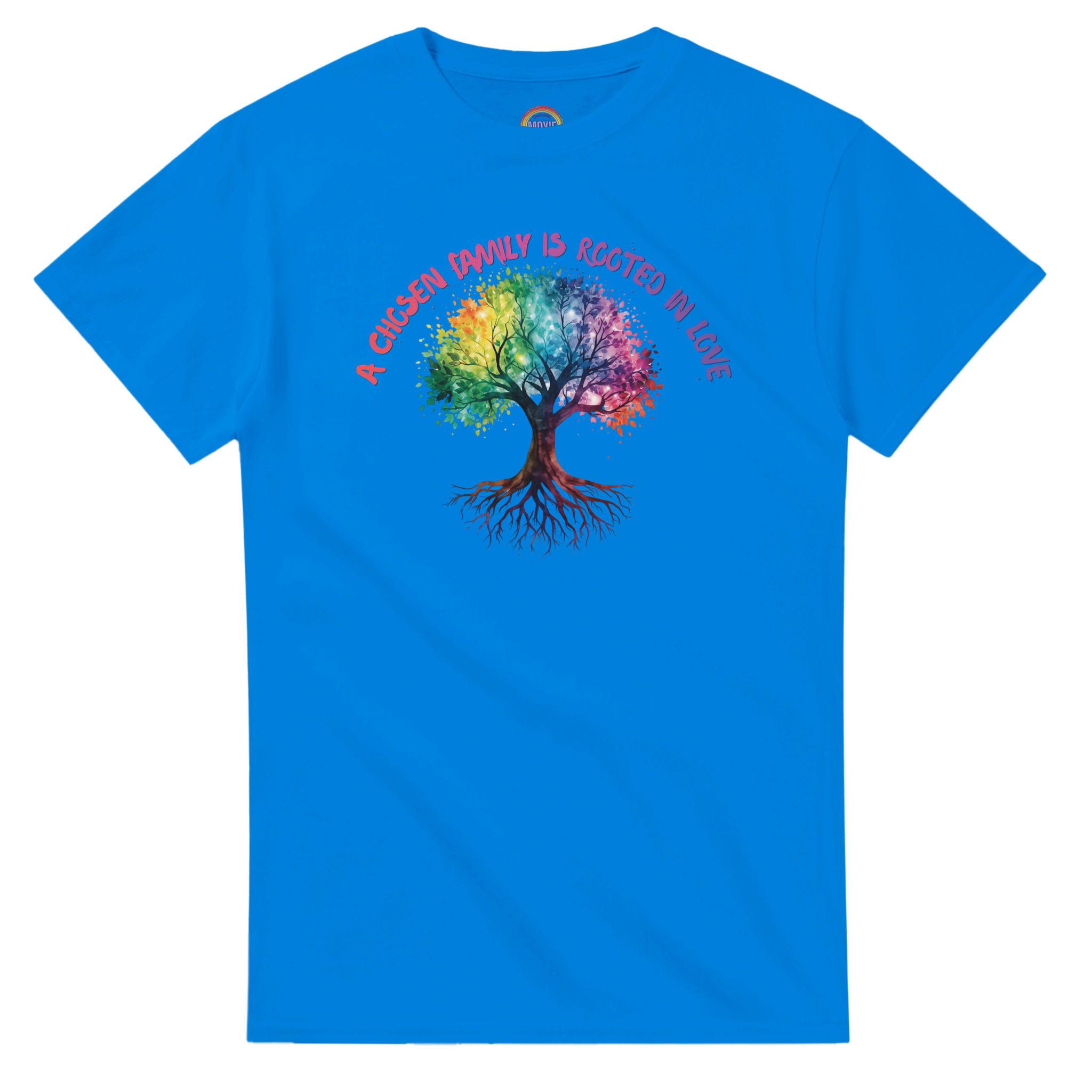 A royal blue t-shirt featuring a colorful graphic of a tree with a rainbow-colored canopy and roots, with the text 'A Chosen Family is Rooted in Love' arched above it in pink and purple lettering.