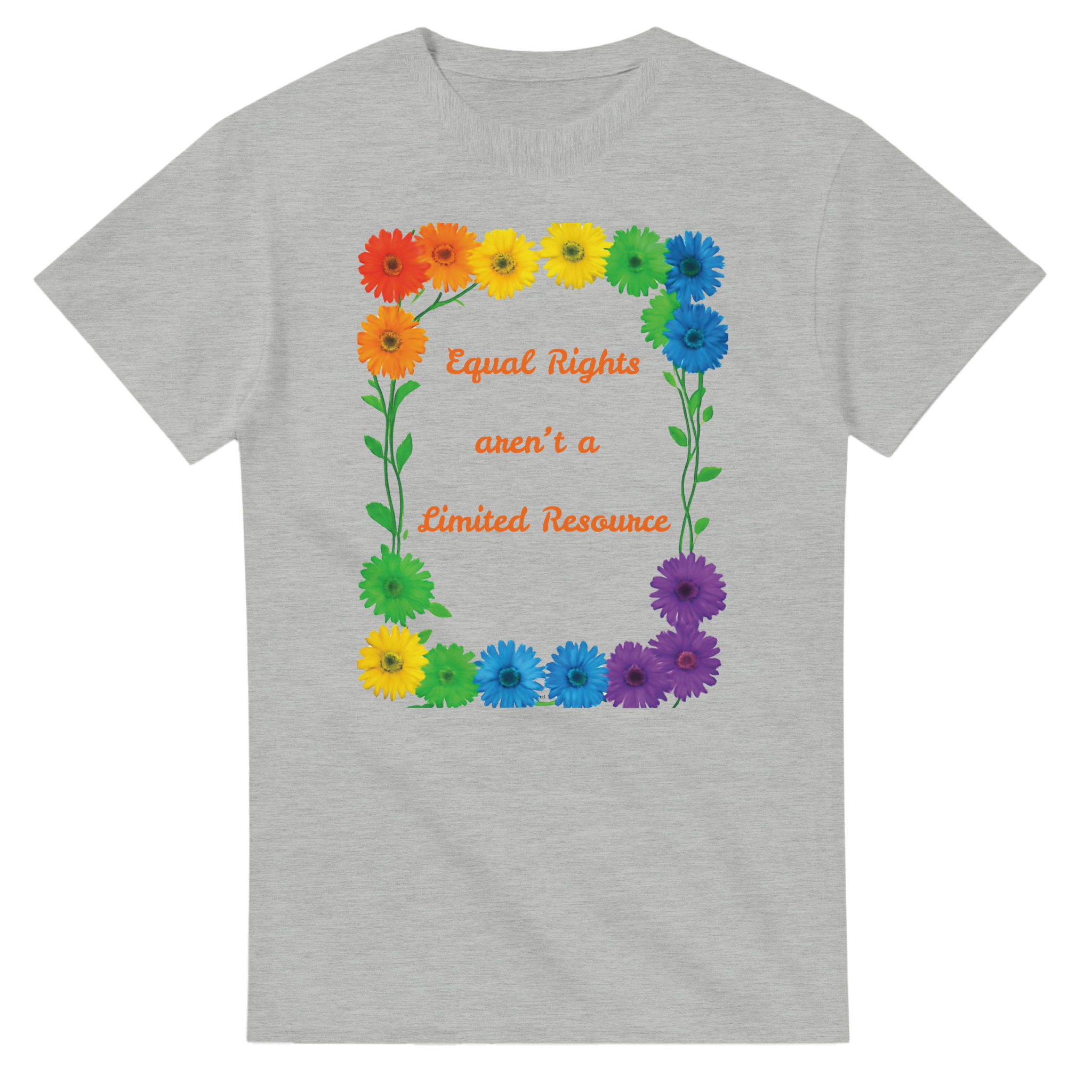 A ash colored tee featuring a colorful graphic design of rainbow daisies in a square border with the text 'Equal Rights aren't a Limited Resource' in orange script.