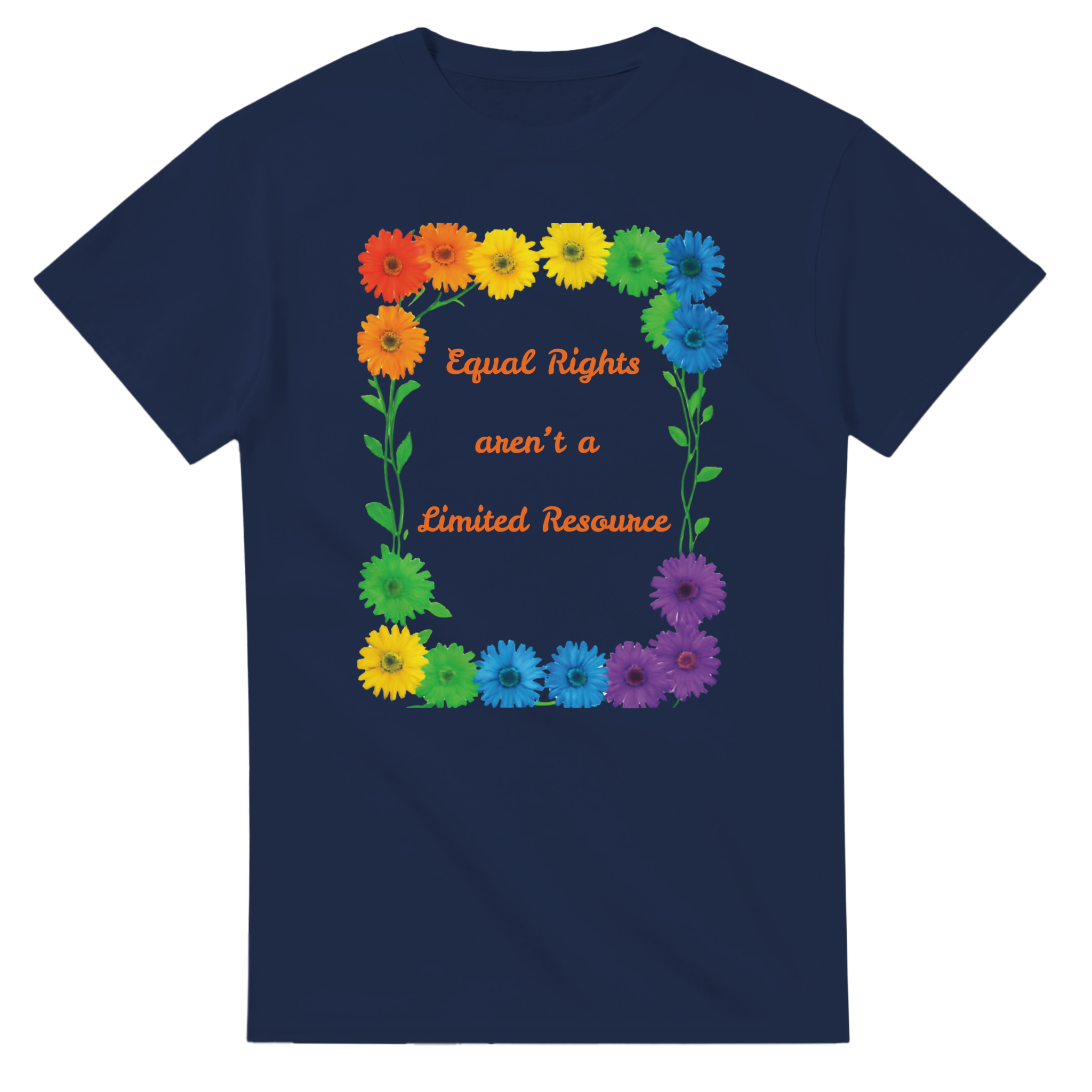 A navy t-shirt  featuring a colorful graphic design of rainbow daisies in a square border with the text 'Equal Rights aren't a Limited Resource' in orange script.