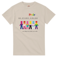 Natural beige tee with a message Pride in Every Color followed by design of paper doll chain, each in a different pride flags colors.  Underneath is the wording, 'every flag. every truth. every color.