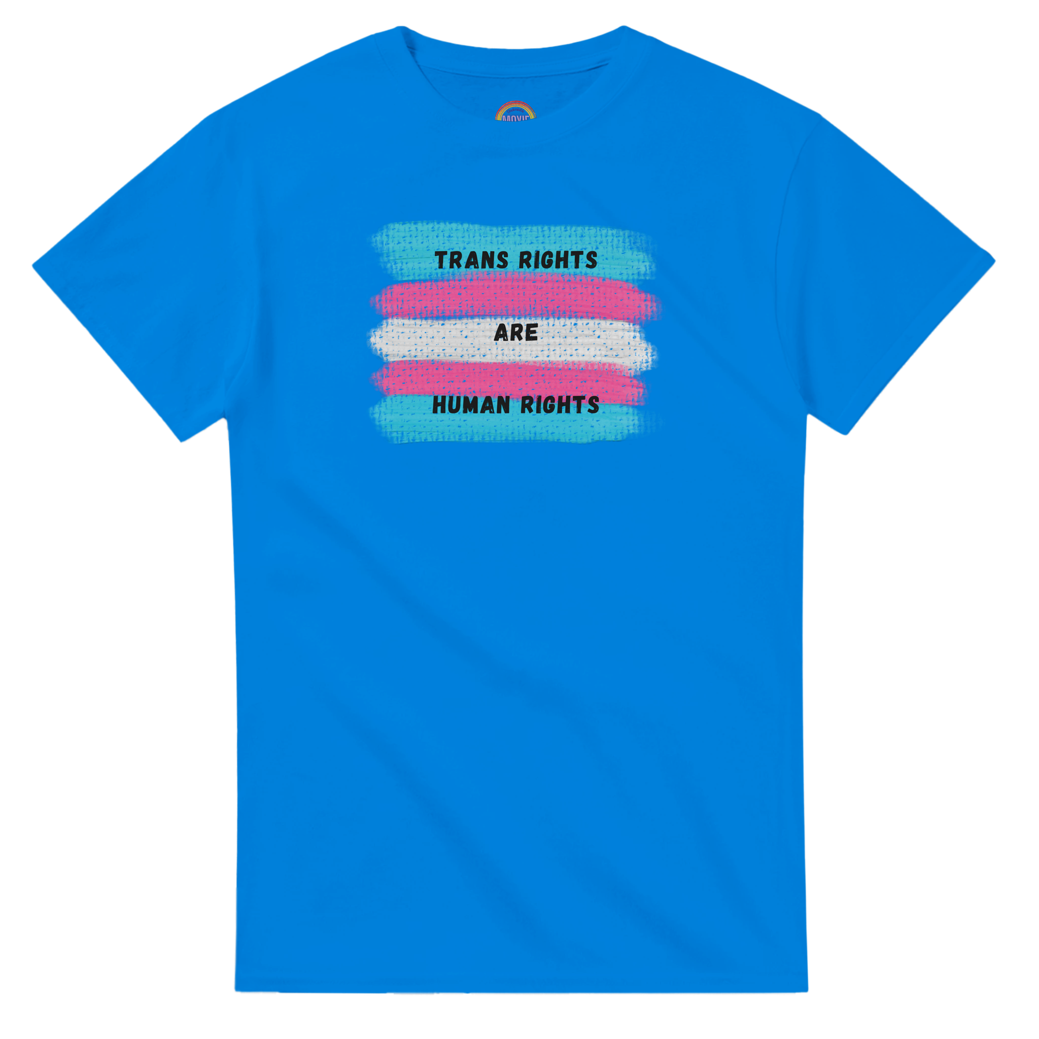 Royal Blue t-shirt featuring a printed graphic of the transgender pride flag with the text 'TRANS RIGHTS ARE HUMAN RIGHTS' in black capital letters. The back ground is swatches showing trans flag colors.