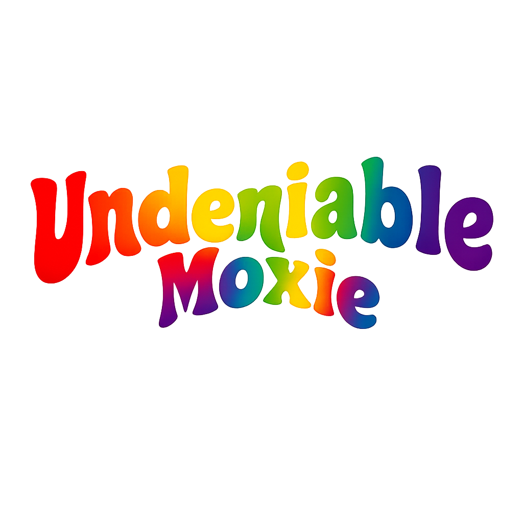 Undeniable Moxie