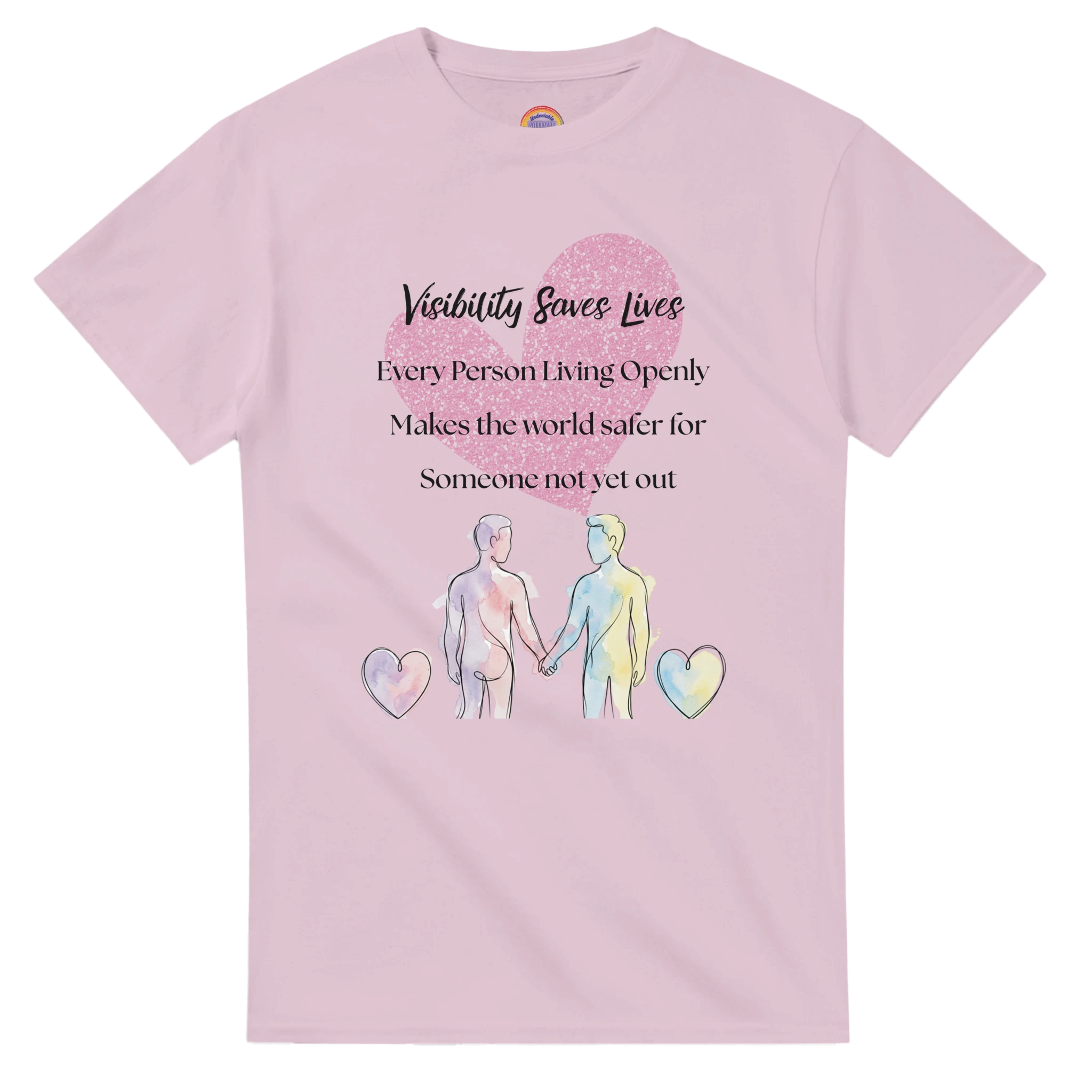 Light pink crewneck tee with a watercolor-style graphic on the front that reads 'Visibility Since Lives' and 'Every Person Living Openly Makes the world safer for Someone not yet out' with a graphic of 2 male presenting figures holding hands 