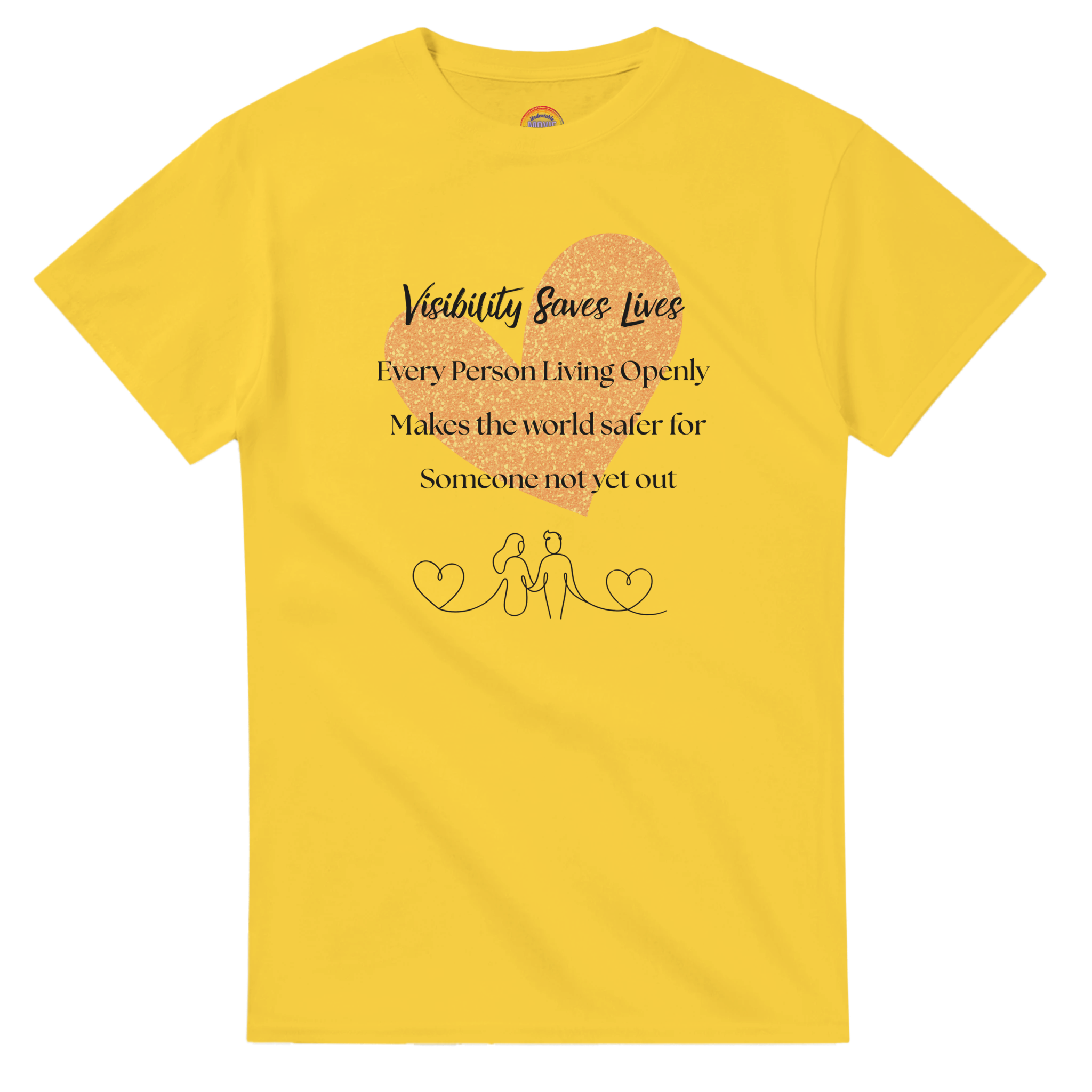 Daisy yellow crewneck tee with a watercolor-style graphic heart on the front. The shirt reads 'Visibility Saves Lives' and 'Every Person Living Openly Makes the world safer for Someone not yet out' with a line drawing graphic of 2 female presenting figures holding hands and hearts.