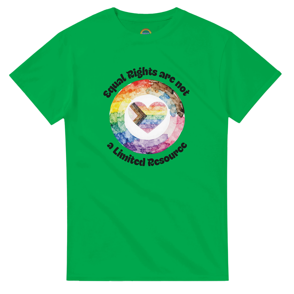 A green t-shirt that states, "Equal Rights are not a Limited Resource". There is a watercolor styled image in the center with a circle and a heart in Progress Pride colors.